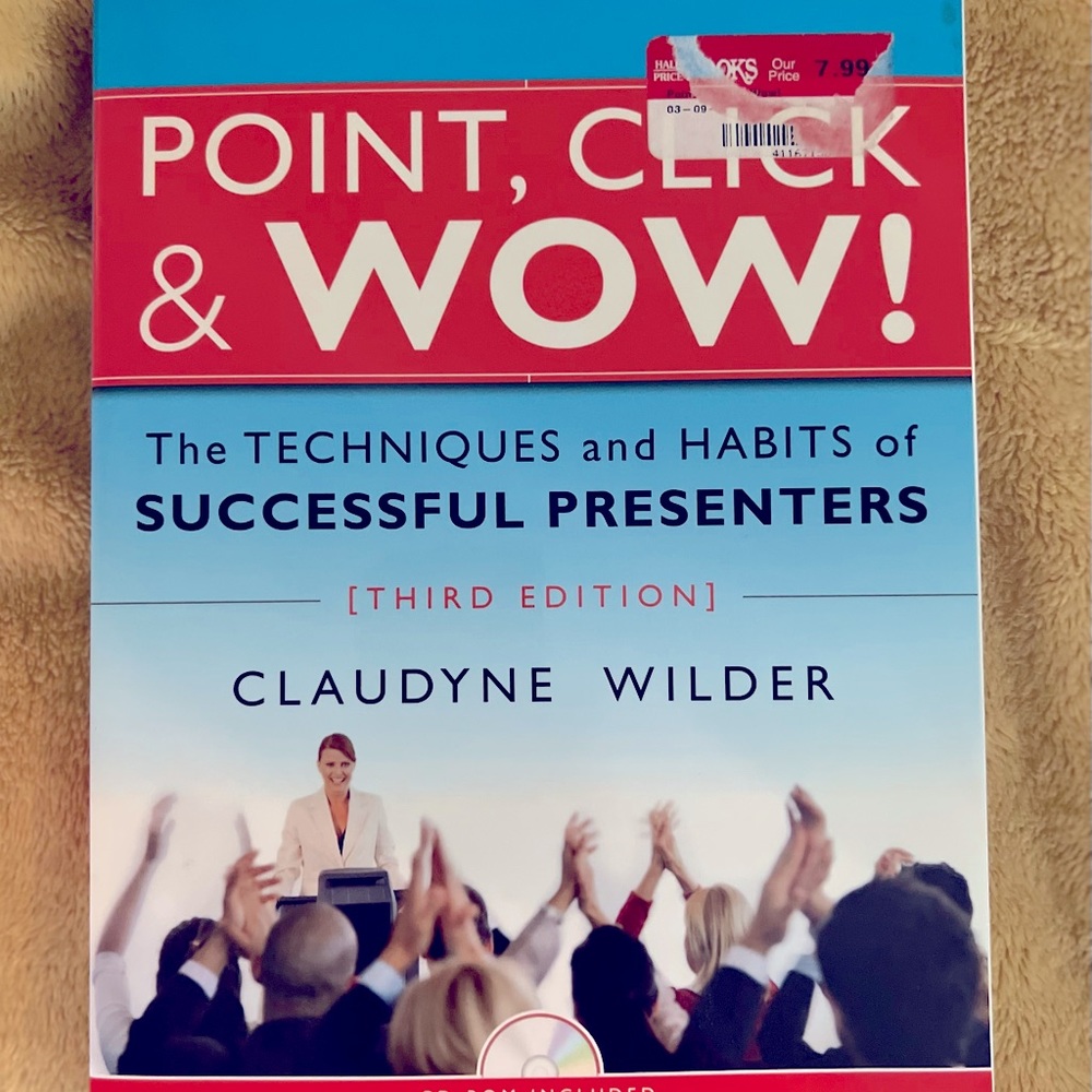Point, Click, and Wow! Guidebook for great presentations.